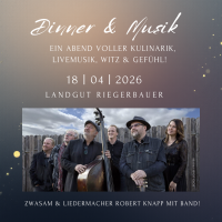 Dinner und Musik mit Robert Knapp am Landgut Riegerbauer